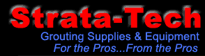 Strata-Tech Grouting Supplies & Equipment